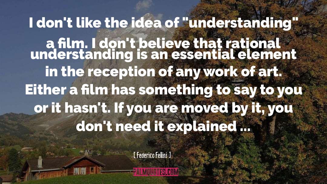 Explained quotes by Federico Fellini
