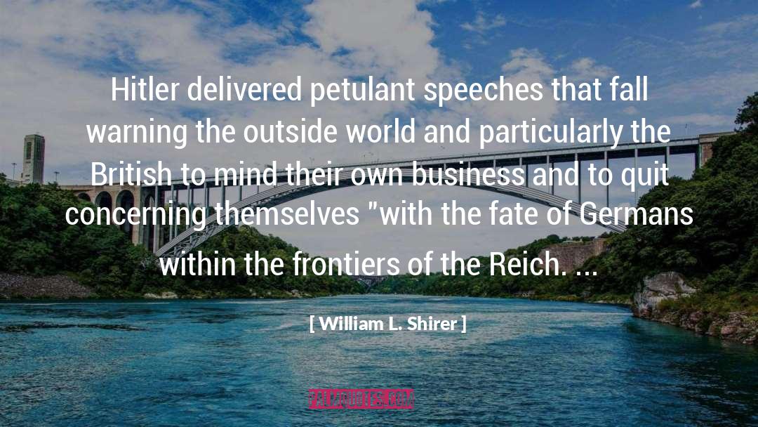 Explaining Hitler quotes by William L. Shirer