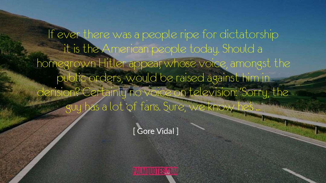 Explaining Hitler quotes by Gore Vidal