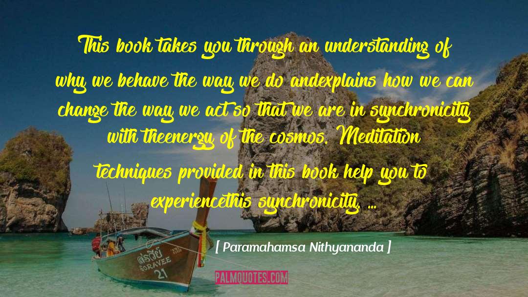 Explains quotes by Paramahamsa Nithyananda