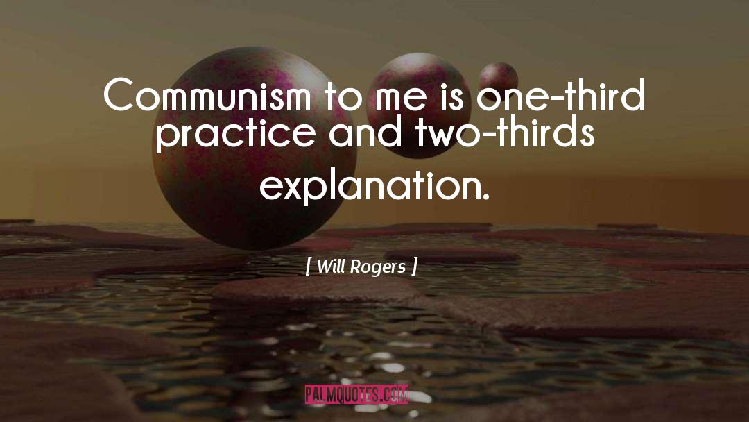 Explanation quotes by Will Rogers