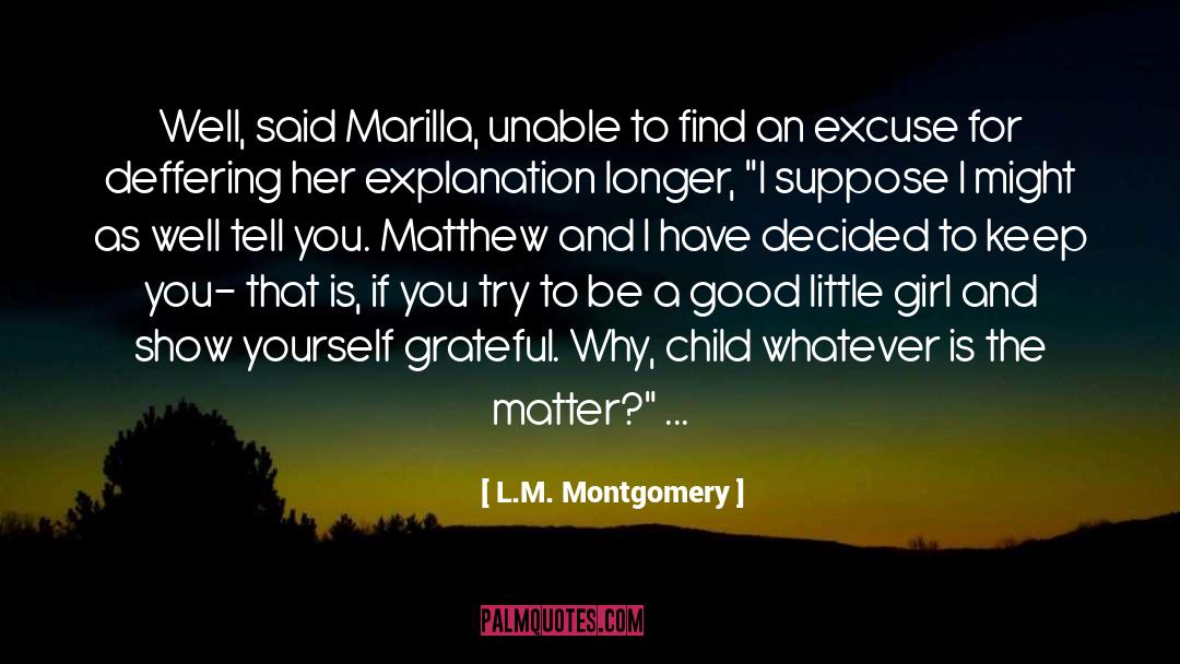 Explanation quotes by L.M. Montgomery