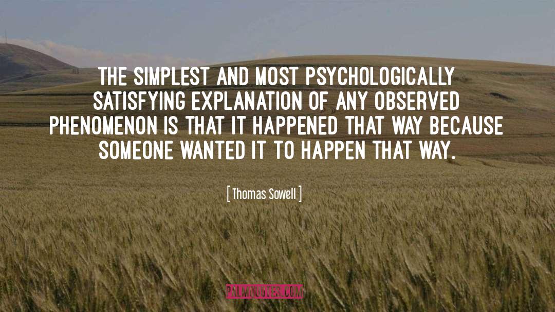 Explanation quotes by Thomas Sowell