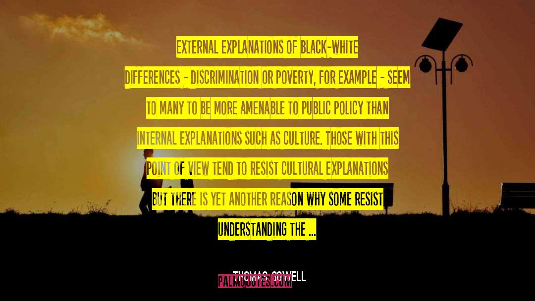 Explanations In Charity quotes by Thomas Sowell