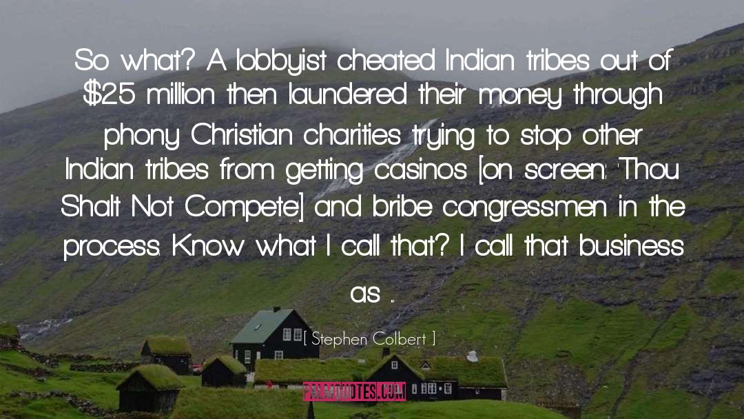 Explanations In Charity quotes by Stephen Colbert