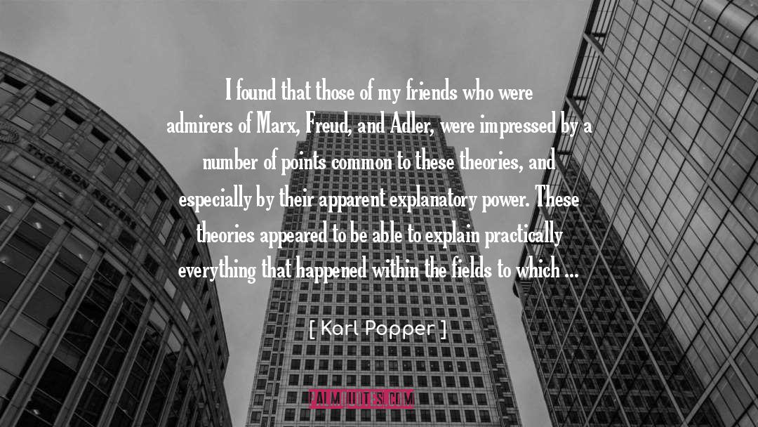 Explanatory Power quotes by Karl Popper