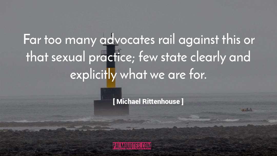 Explicitly quotes by Michael Rittenhouse