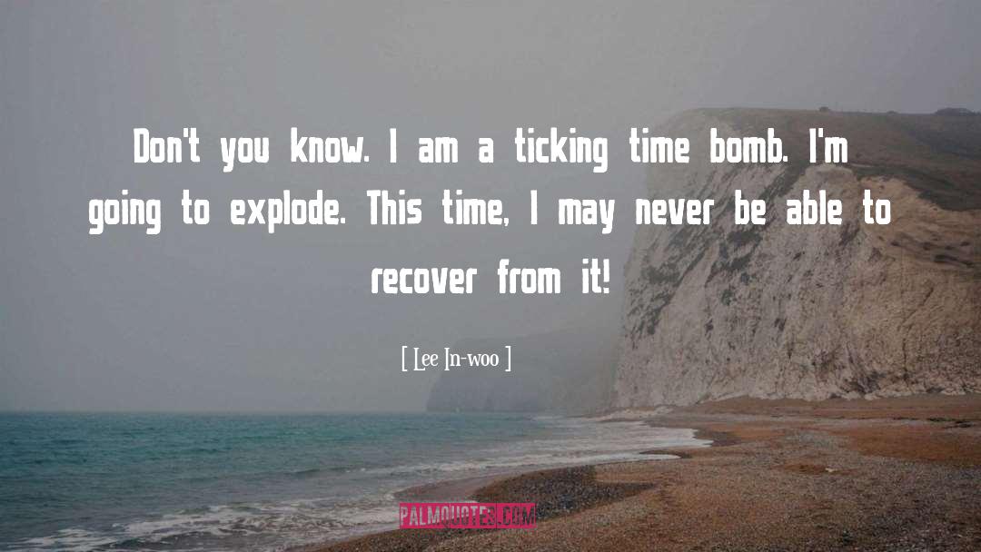 Explode quotes by Lee In-woo
