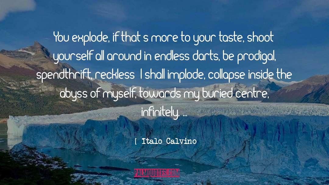 Explode quotes by Italo Calvino