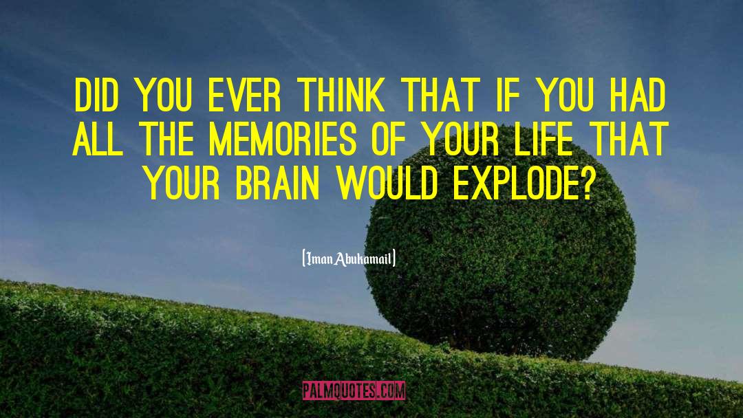 Explode quotes by Iman Abukamail