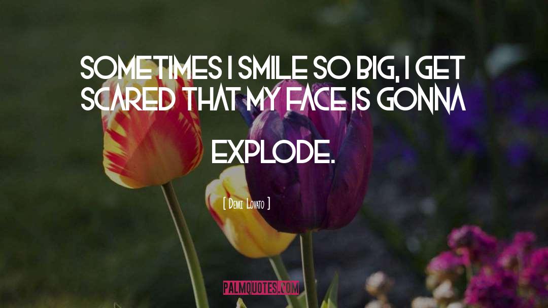Explode quotes by Demi Lovato