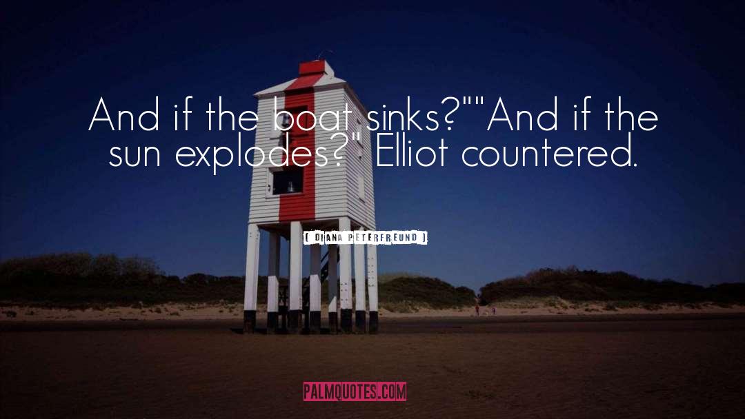 Explodes quotes by Diana Peterfreund
