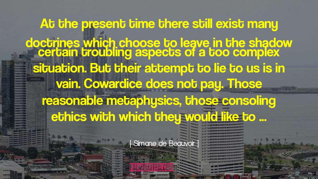 Exploitable Ambiguity quotes by Simone De Beauvoir