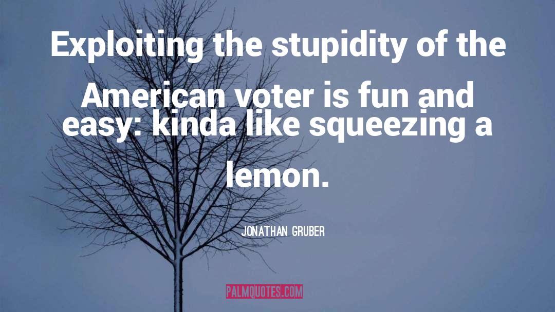 Exploiting quotes by Jonathan Gruber