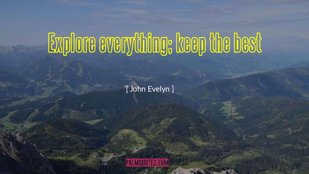 Explore Fears quotes by John Evelyn