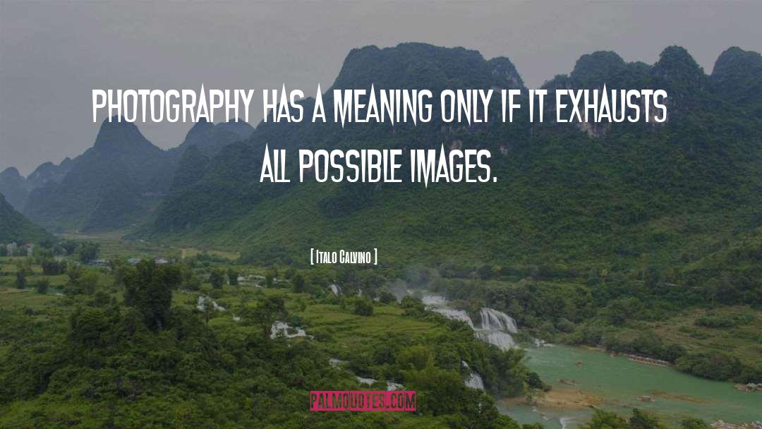 Explore Photography quotes by Italo Calvino