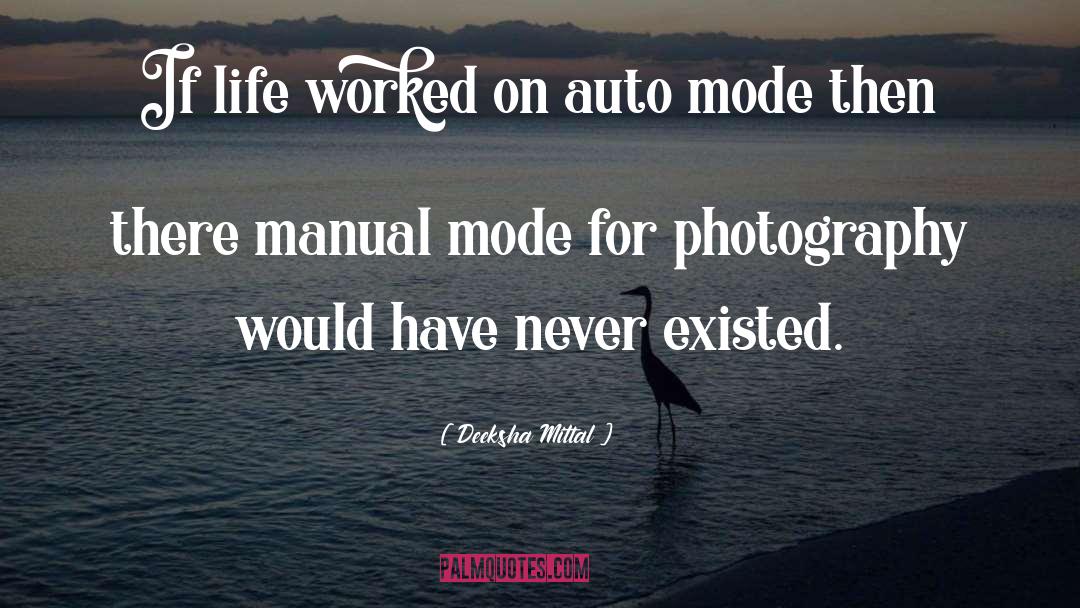 Explore Photography quotes by Deeksha Mittal