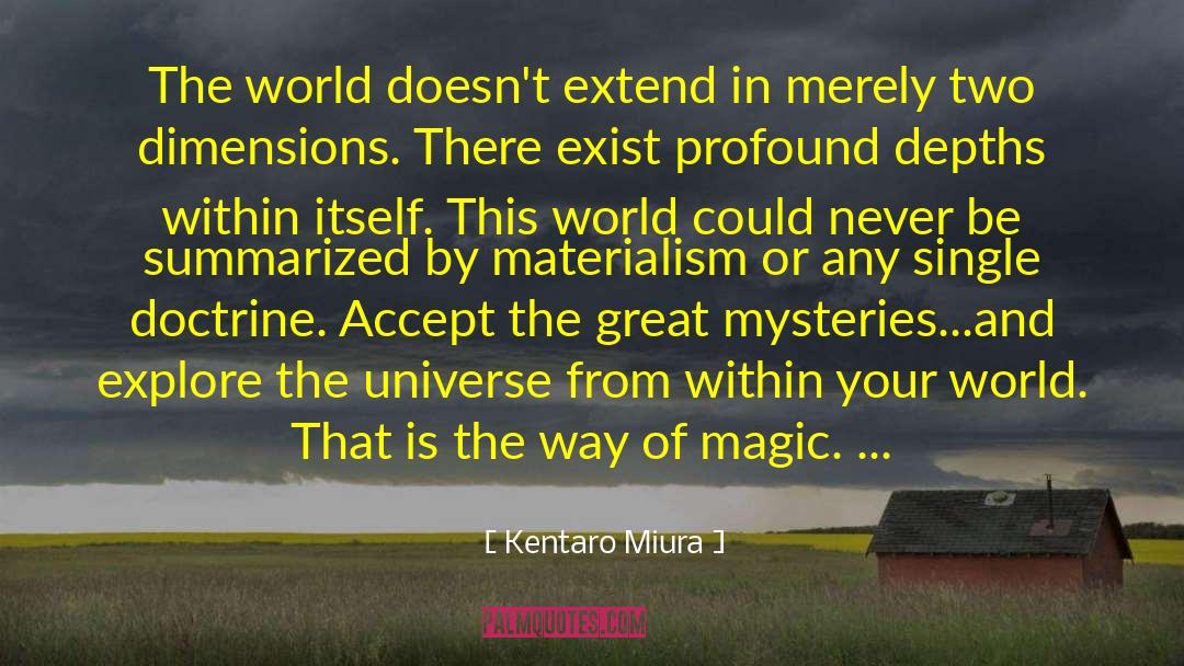 Explore Yourself quotes by Kentaro Miura