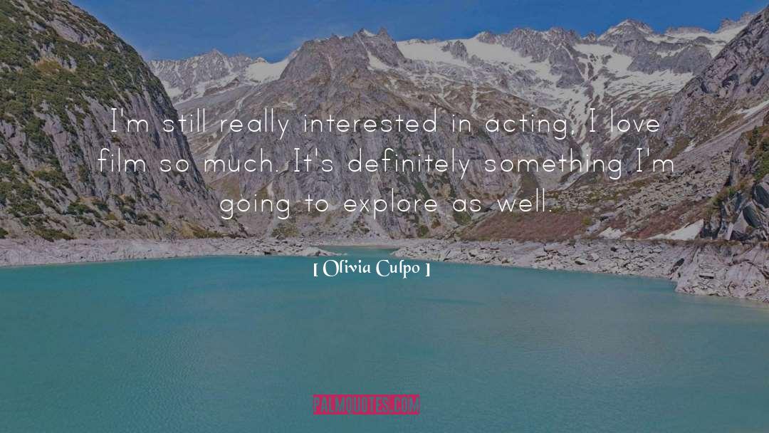 Explore Yourself quotes by Olivia Culpo