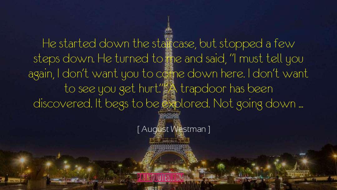 Explored quotes by August Westman