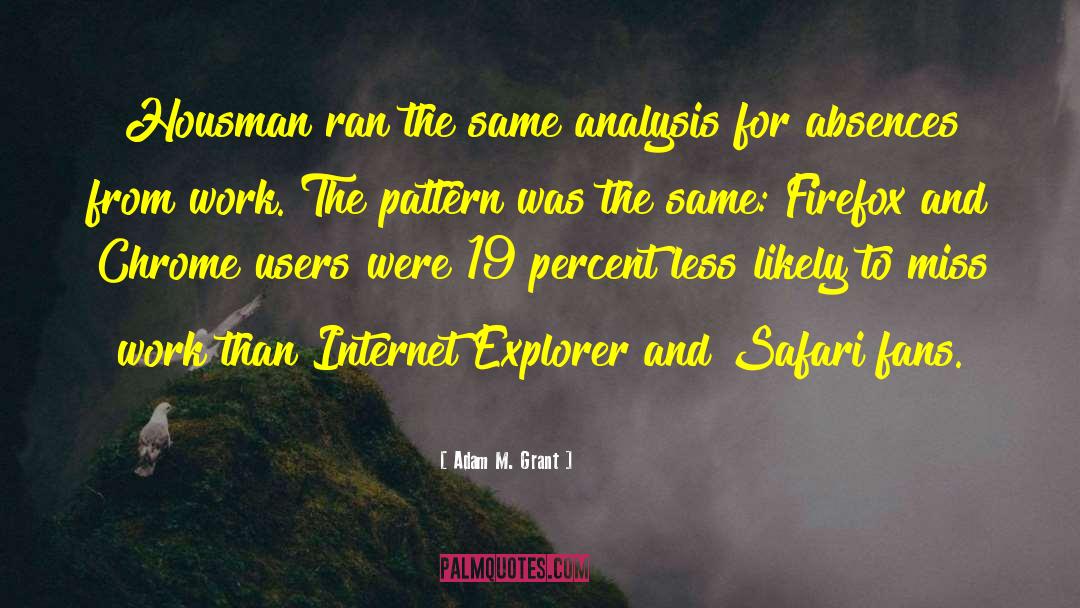 Explorer quotes by Adam M. Grant