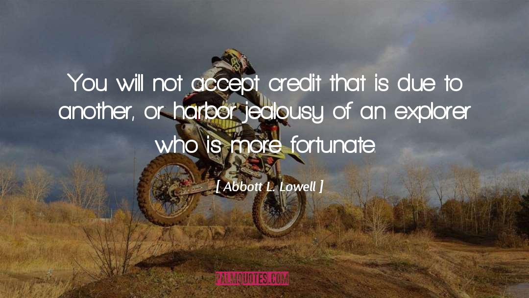 Explorer quotes by Abbott L. Lowell