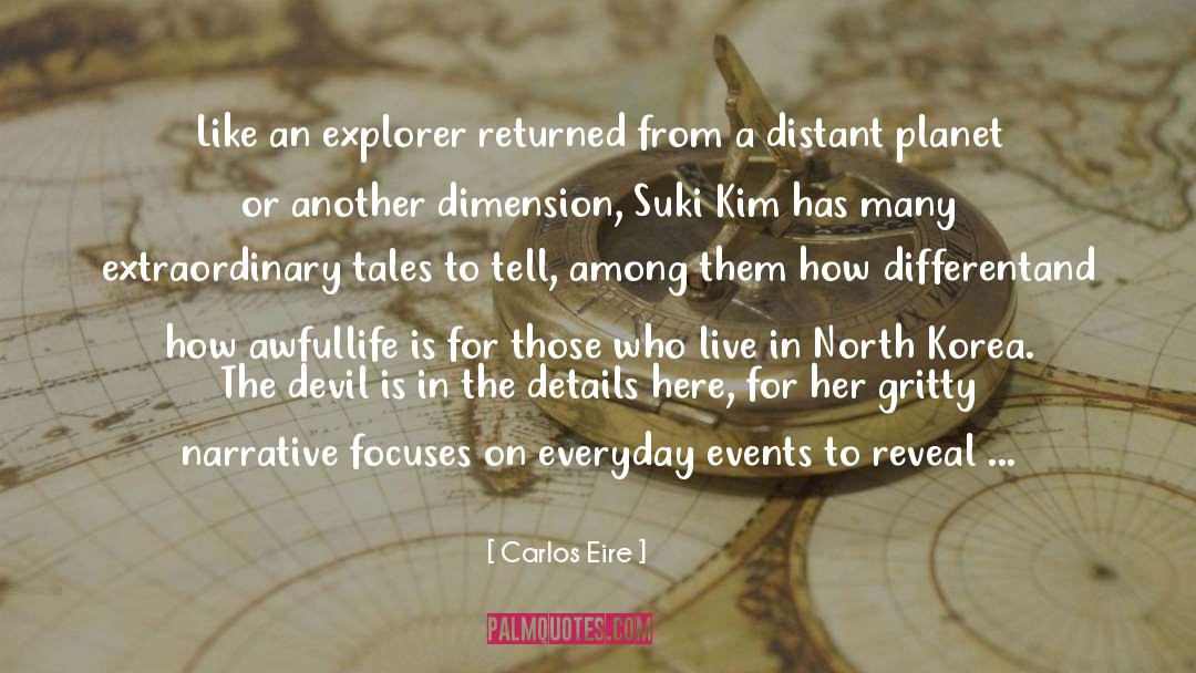 Explorer quotes by Carlos Eire