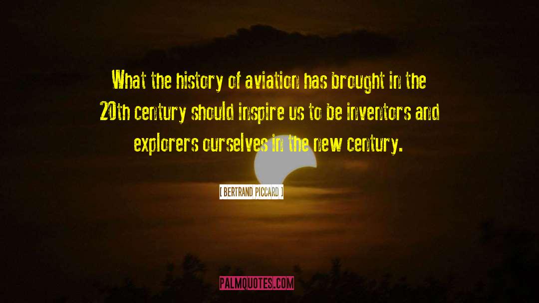 Explorers quotes by Bertrand Piccard