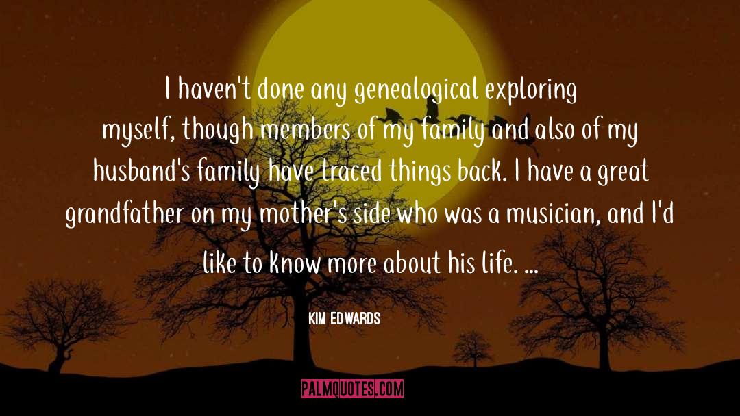 Exploring Expedition quotes by Kim Edwards