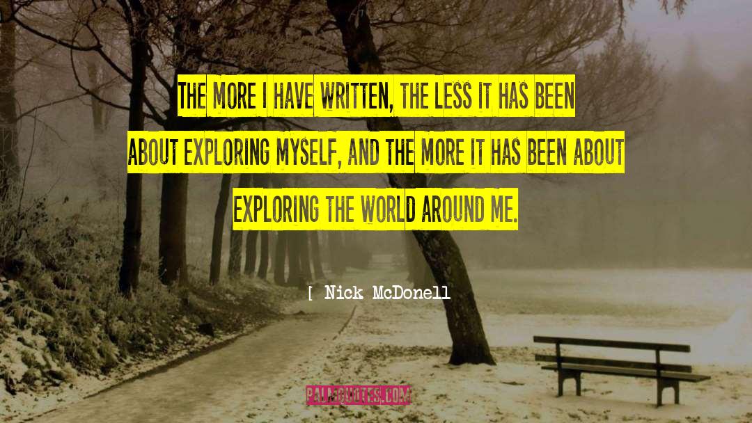 Exploring The World quotes by Nick McDonell