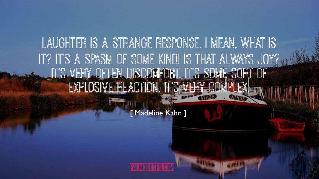 Explosive quotes by Madeline Kahn