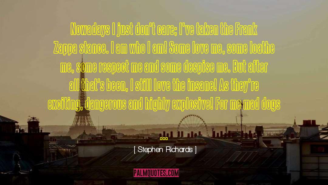 Explosive quotes by Stephen Richards