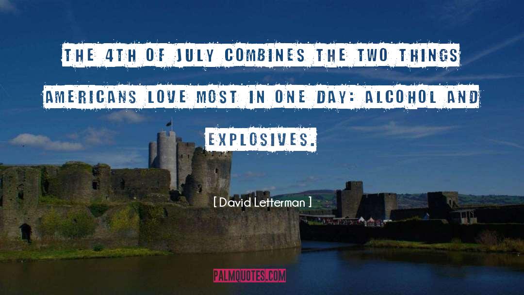 Explosives quotes by David Letterman