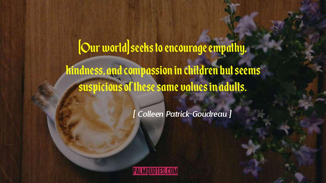 Exponential Kindness quotes by Colleen Patrick-Goudreau