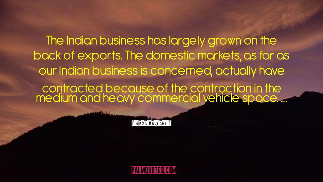 Exports quotes by Baba Kalyani