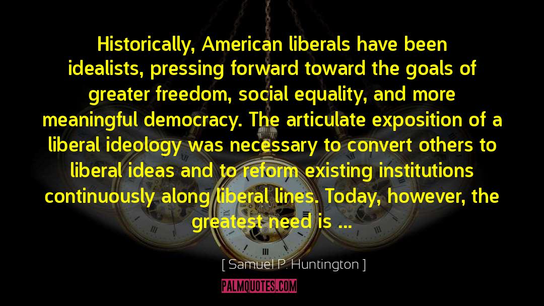 Exposition quotes by Samuel P. Huntington