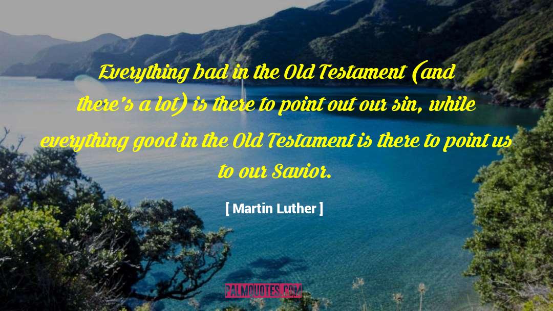 Exposition quotes by Martin Luther