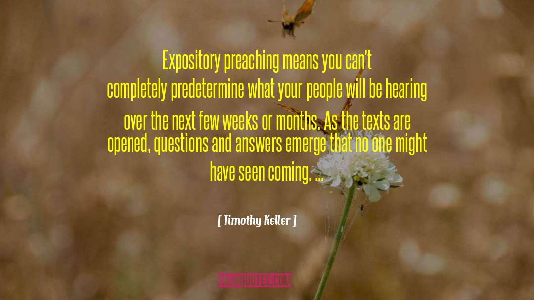 Expository Preaching quotes by Timothy Keller