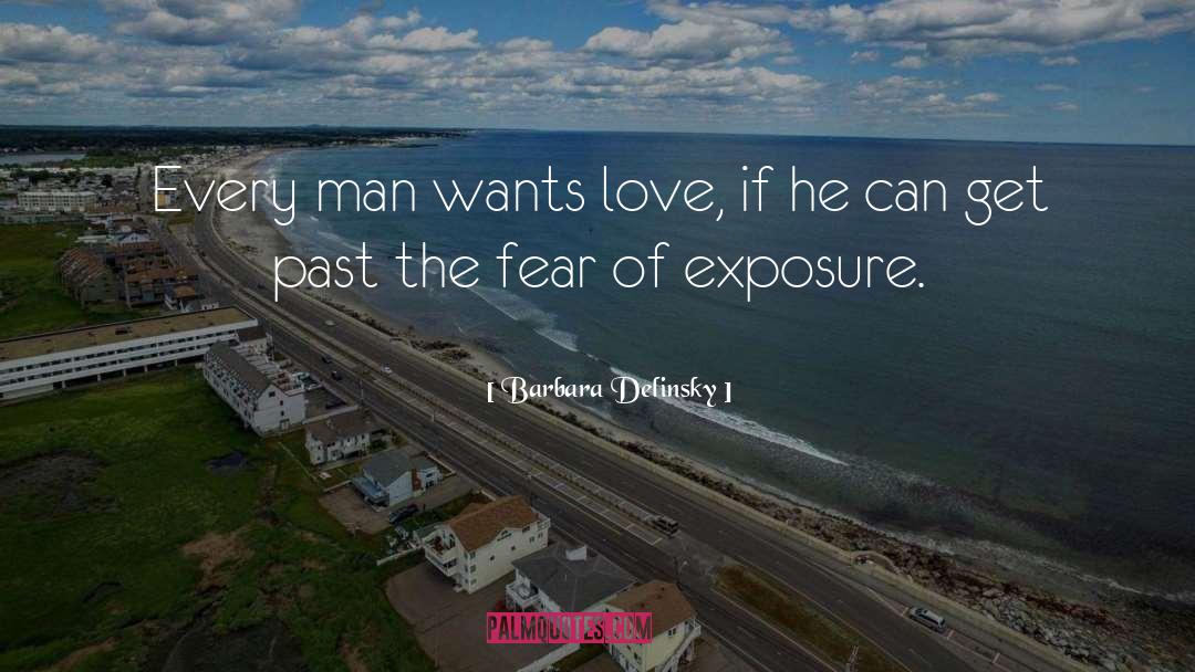 Exposure quotes by Barbara Delinsky