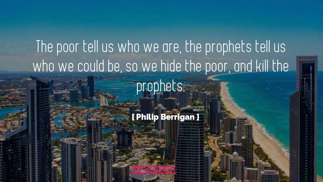 Exposure quotes by Philip Berrigan