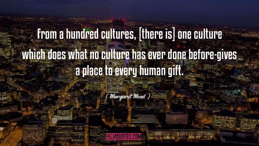 Exposure To Culture quotes by Margaret Mead