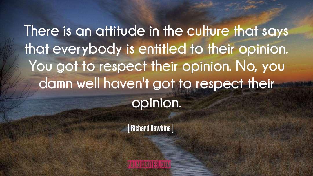 Exposure To Culture quotes by Richard Dawkins