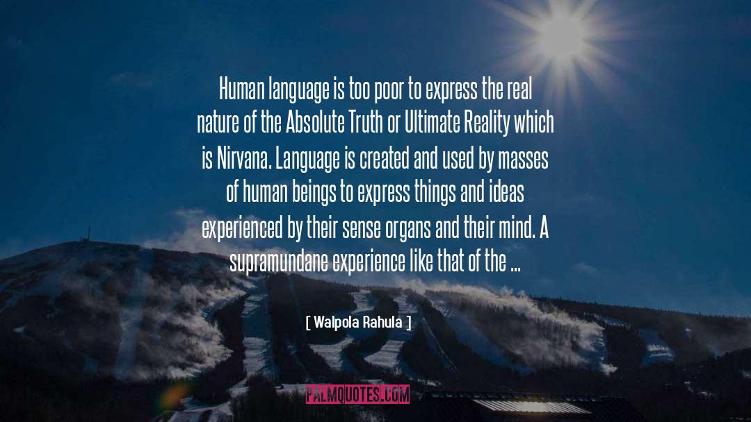 Express And Experience Kindness quotes by Walpola Rahula