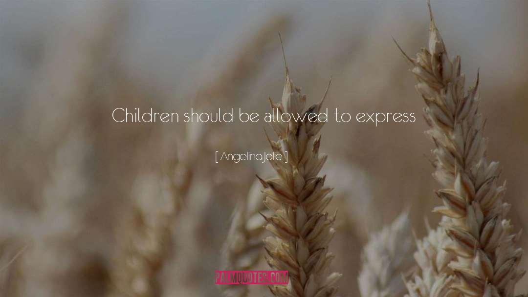 Express Appreciation quotes by Angelina Jolie