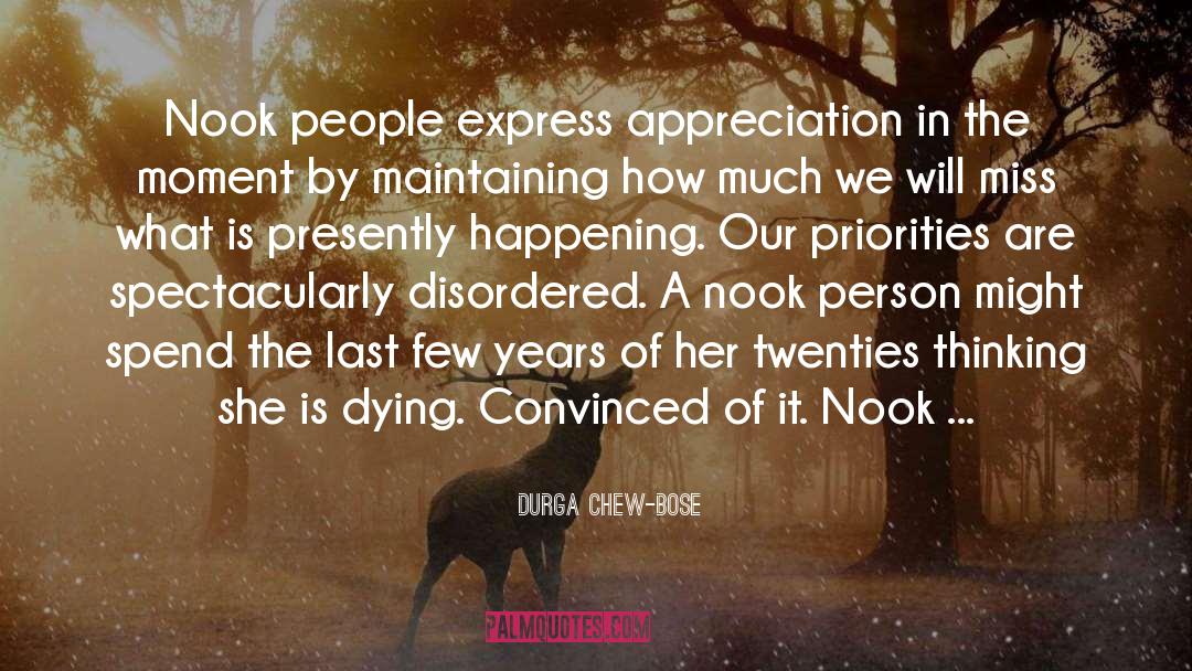 Express Appreciation quotes by Durga Chew-Bose