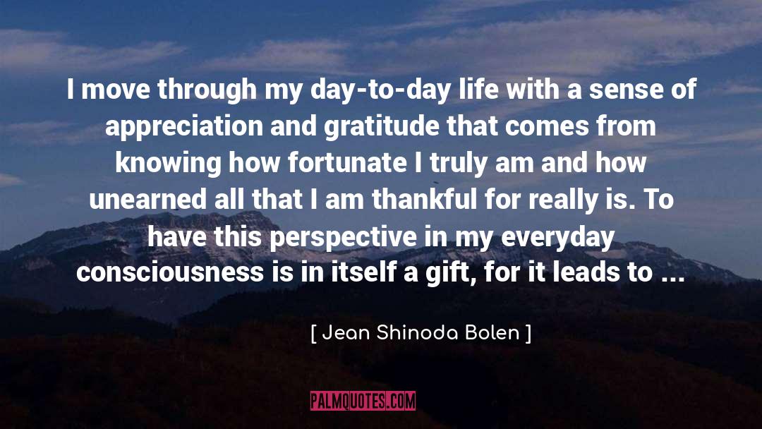 Express Appreciation quotes by Jean Shinoda Bolen