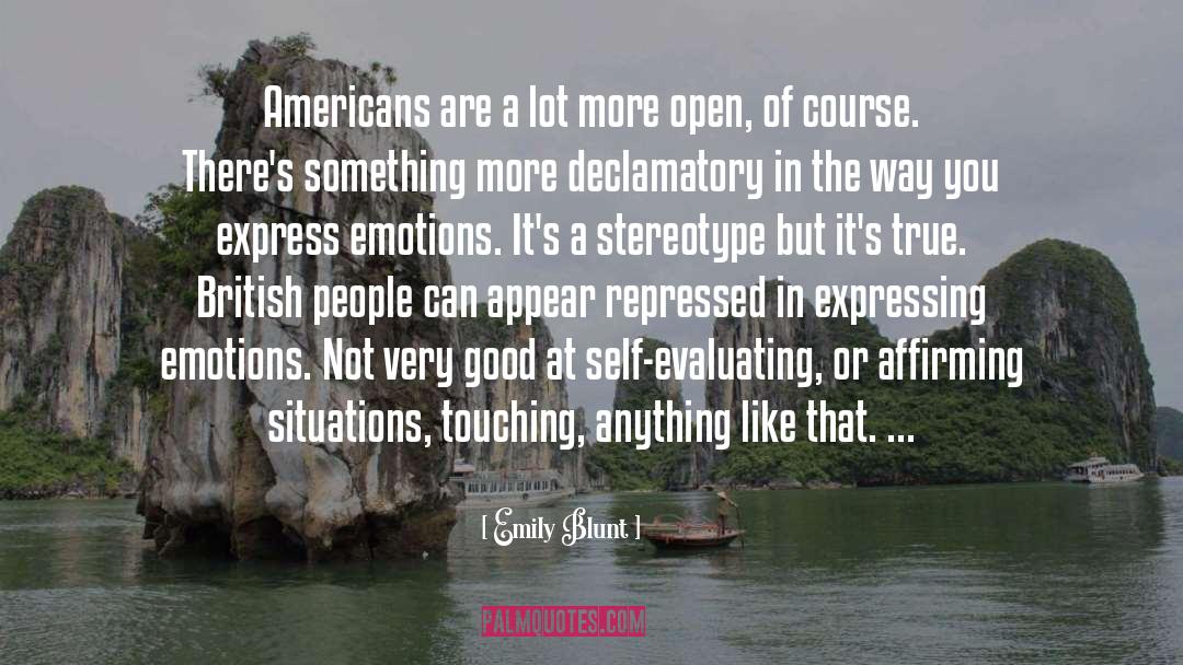 Express Emotions quotes by Emily Blunt