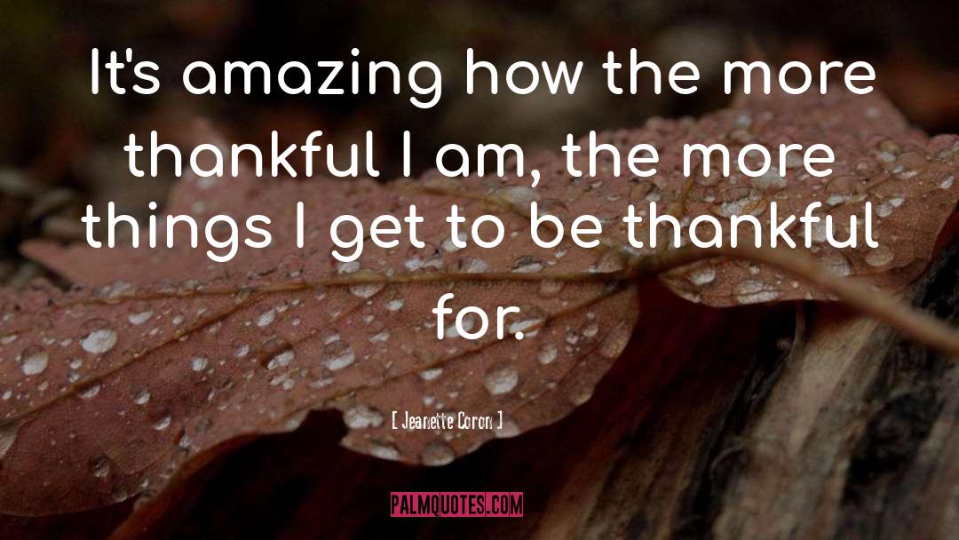 Express Gratitude quotes by Jeanette Coron