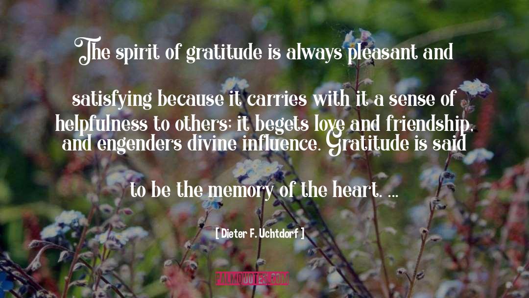Express Gratitude quotes by Dieter F. Uchtdorf
