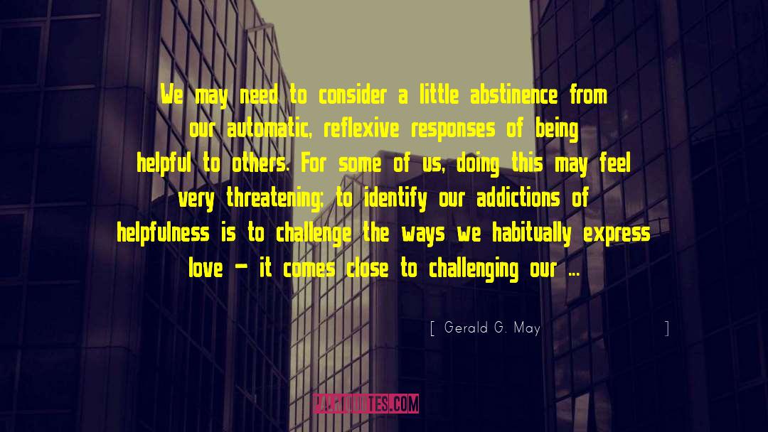Express Love quotes by Gerald G. May